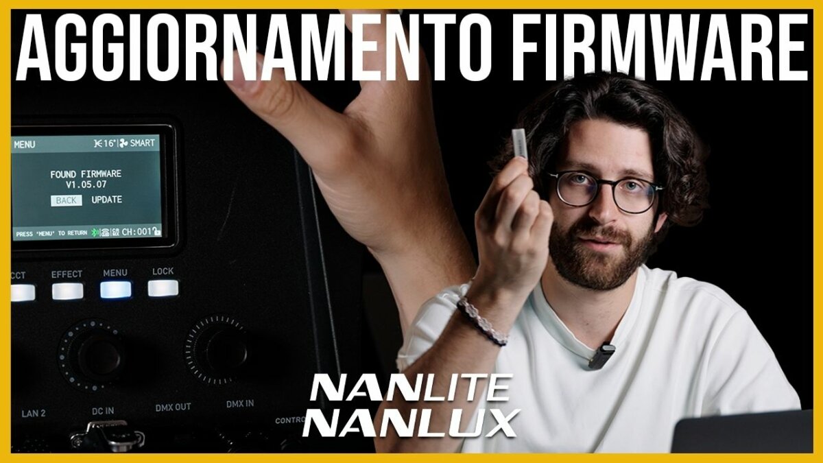 TUTORIAL aggiornamento Firmware Nanlite e Nanlux!